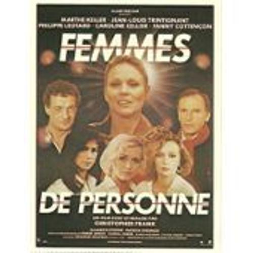 Femmes De Personne - Christopher Frank - Marthe Keller - Philippe Léotard - Affiche De Cinéma Pliée 60x40 Cm