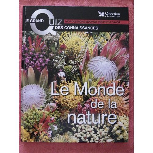 Le Monde De La Nature - Le Grand Quiz Des Connaissances -