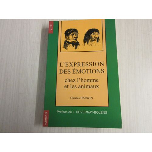 L'expression Des Émotions Chez L'homme Et Les Animaux