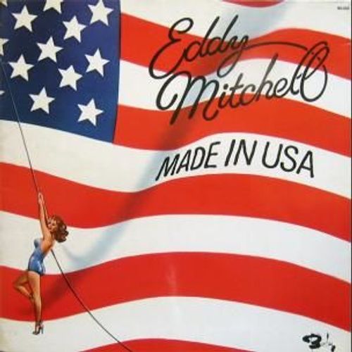 Eddy Mitchell - Made In Usa
