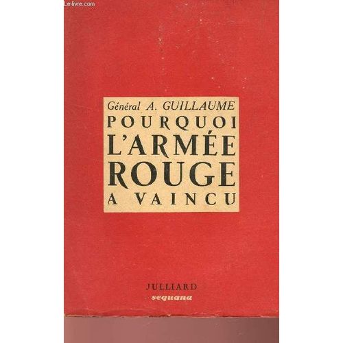 Pourquoi L'armee Rouge A Vaincu.
