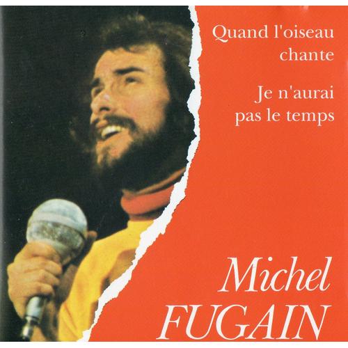 Fugain Je N'aurai Pas Le Temps