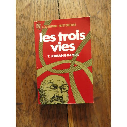Les Trois Vies De T. Lobsang Rampa. J'ai Lu, L'aventure Mystérieuse. 1980