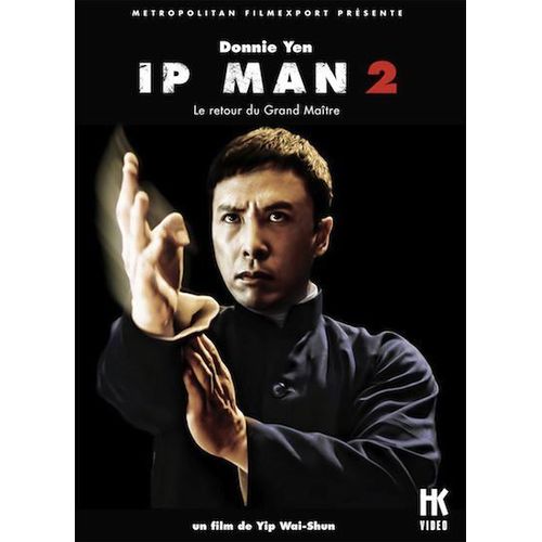 Ip Man 2 - Le Retour Du Grand Maître