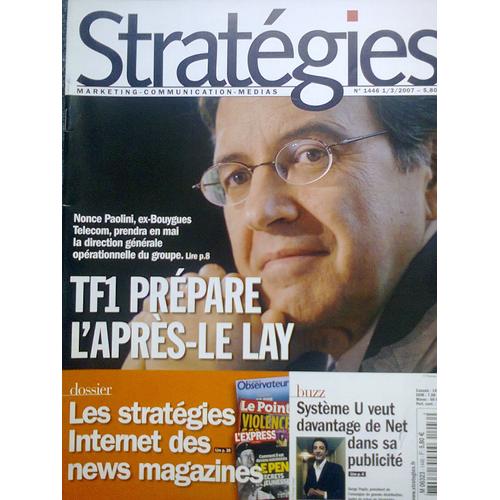 Stratégies N°1446 Tf1 Prépare L'après Le Lay. Les Stratégies Internet Des News Magazines