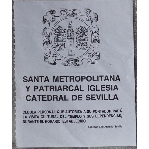 Ticket Entrée "Cathédrale De Séville " Andalousie Espagne 1993