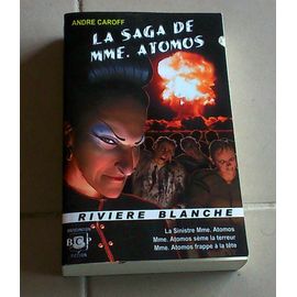 La Saga De Mme Atomos