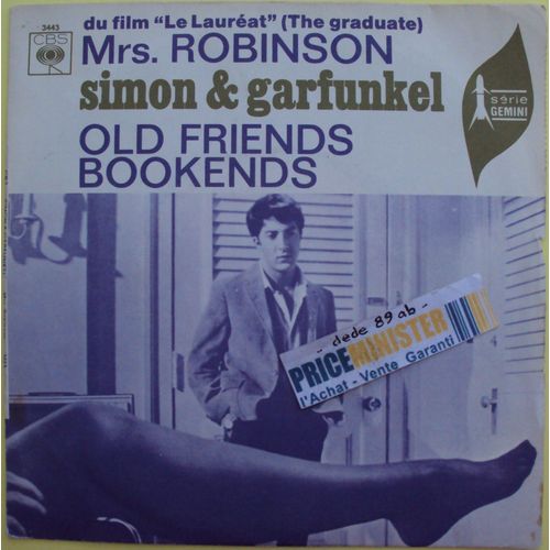 Mrs Robinson Du Film "Le Lauréat" (The Graduate) / Old Friends Bookends.