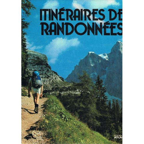 Itinéraires De Randonnées