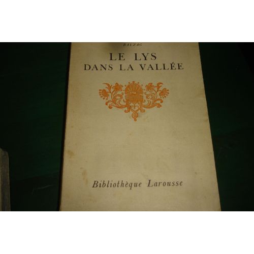 Le Lys Dans La Vallée