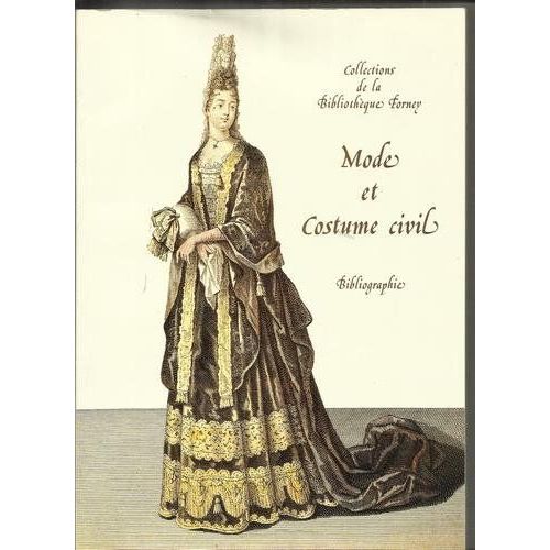 Modes Et Costumes - Bibliographie Du Costume