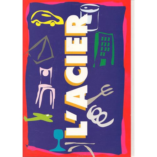 L'acier.