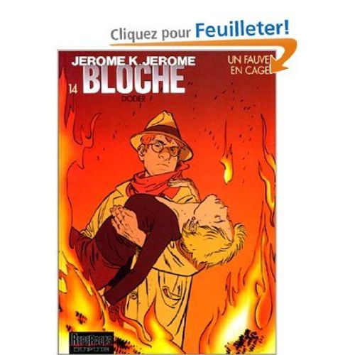 Jérôme K. Jérôme Bloche Tome 14 - Un Fauve En Cage