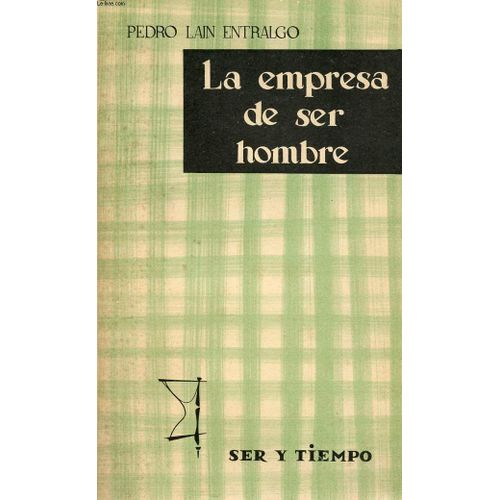 La Empresa De Ser Hombre
