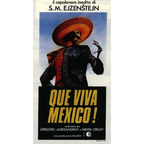 Que Viva Mexico