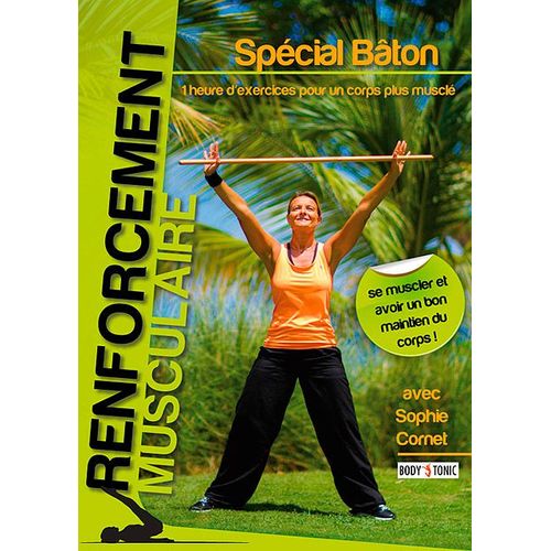 Renforcement Musculaire Spécial Bâton