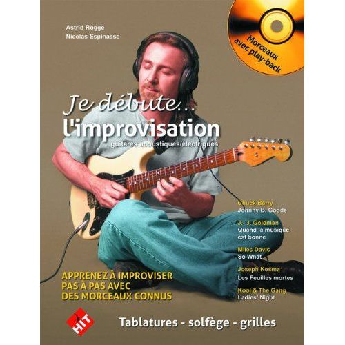 L'improvisation - Guitares Acoustiques/Électriques (1cd Audio)