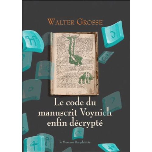 Le Code Du Manuscrit Voynich Enfin Décrypté