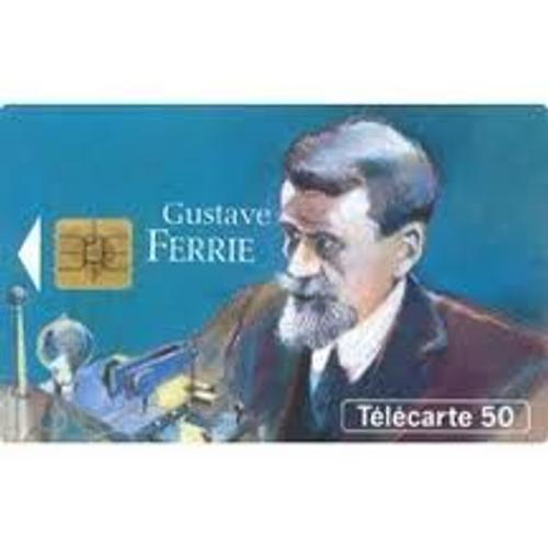Télécarte Gustave Ferrie