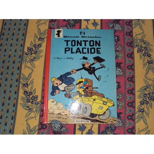 Tonton Placide (Benoit Brisefer N°4) Eo De 1969