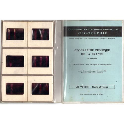 Documentation audiovisuelle  par diapositives , les Vosges , étude physique