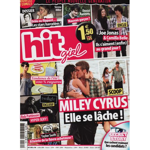 Hit Girl / 07-2009 N°80 : Miley Cyrus (4p) - Jonas Brothers (4p) - Robert Pattinson (4,5p)