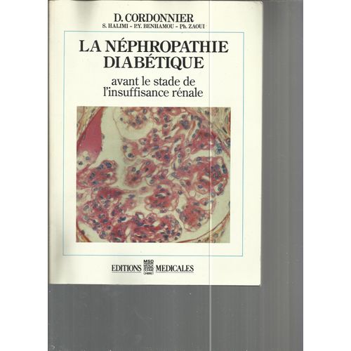 La Néphropathie Diabétique Avant Le Stade De L'insuffisance Rénale