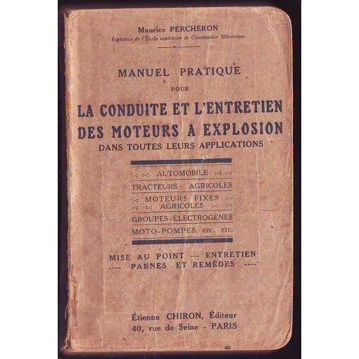 Manuel Pratique Pour La Conduite et L'entretien Des Moteurs Manuel Pratique Pour La Conduite et L'entretien Des Moteurs