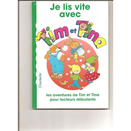 Je Lis Vite Avec Tim Et Tina