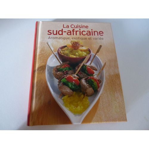 La Cuisine Sud-Africaine