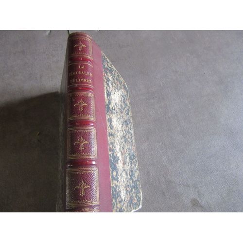 La Jerusalem Delivree Suivie De L Aminte Par Auguste Desplaces Precedees 1 Notice Sur La Vie Et Les Oeuvres Du Tasse Editions Charpentier 1865