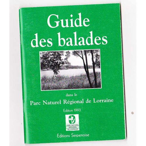 Guide Des Balades Dans Le Parc Naturel Régional De Lorraine