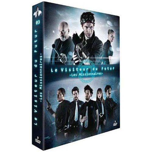 Le Visiteur Du Futur - Saison 3 : Les Missionnaires