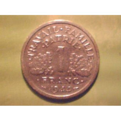 1 Franc Francisque 1944 B Etat  Ttb++