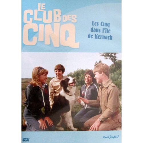 Le Club Des Cinq - Les Cinq Dans L'ile De Kernach