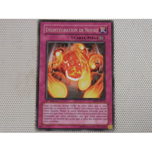 Yu-Gi-Oh - Désintégration De Noyau - Abpf-Fr072 - Rare