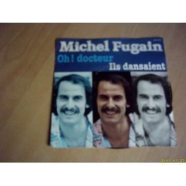 Oh! Docteur. / Ils Dansaient.