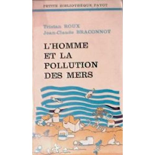 L'homme Et La Pollution Des Mers