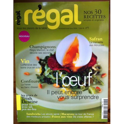 Regal 1 Tous Les Plaisirs De La Table Oeuf Surprendre Safran Merveille Des Abruzzes Champignons