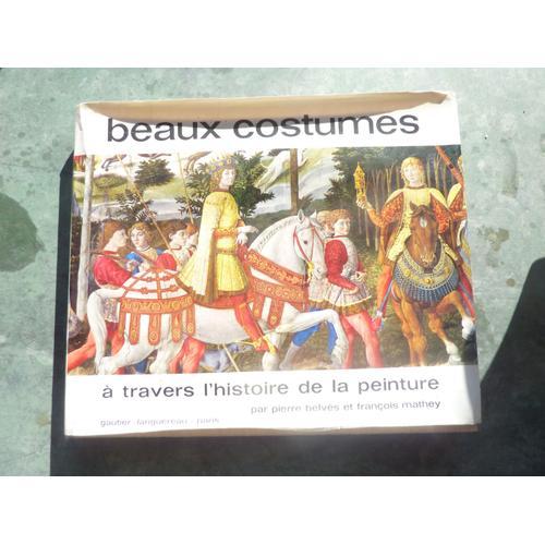 Beaux Costumes À Travers L'histoire De La Peinture