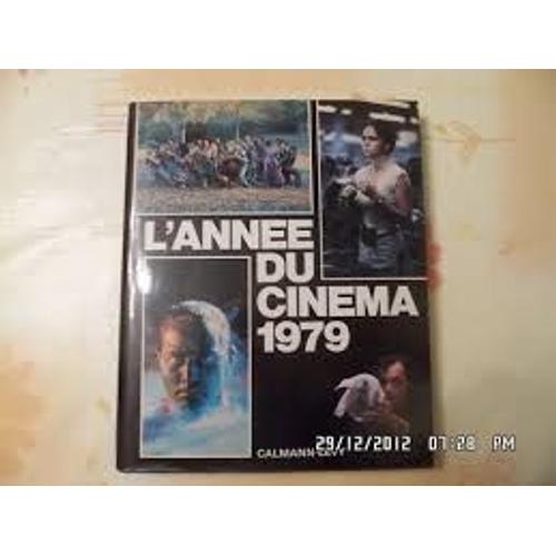 L'année Du Cinema 1979