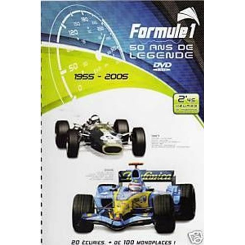 Formule 1 : 50 Ans De Légende De 1955 À 2005