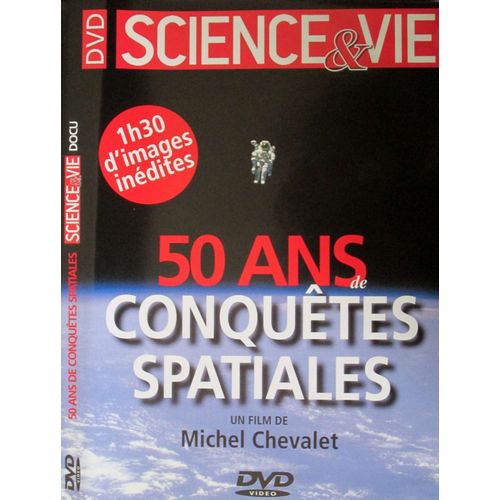 Dvd Documentaire Science & Vie Hors-Série 25/ 50 Ans De Conquetes Spatiales(Film De Michel Chevalet)