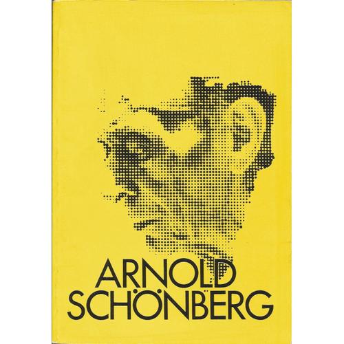 Arnold  Schonberg 1874-1951 Catalogo Della Mostra  Reggio Emilia 1974