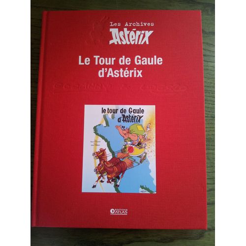 Les Archives Asterix : Le Tour De Gaule