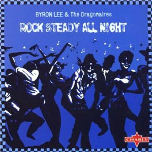 Rock Steady All Night