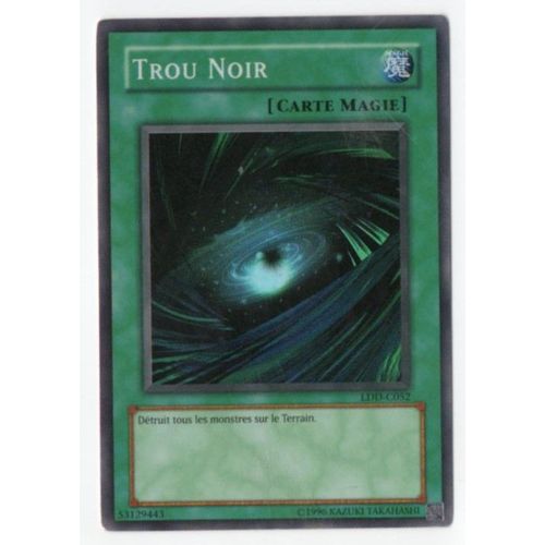 Yu-Gi-Oh! - Trou Noir Ldd-F041 Super Rare