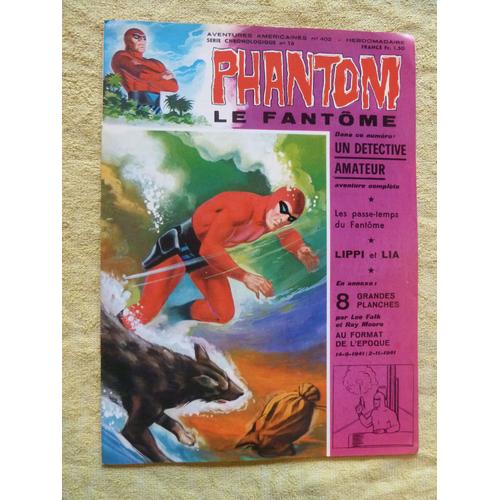 Phantom Le Fantôme Aventures Américaines N° 402 - Bimensuel N°402 - Chronologique N° 16 - Lee Falk Et Ray Moore