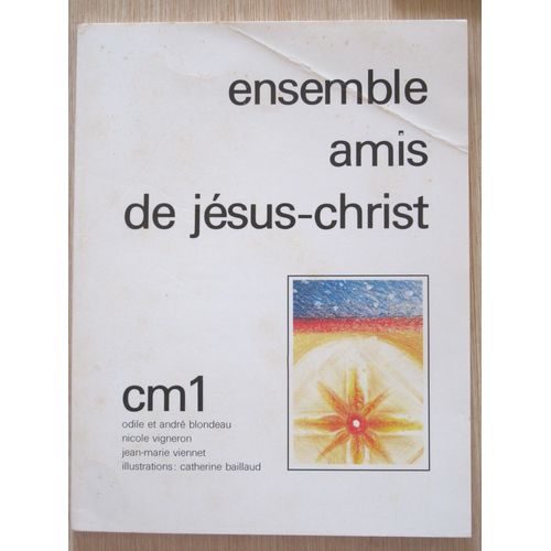 Ensemble Amis De Jesus-Christ Cm1