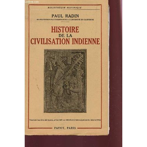 Histoire De La Civilisation Indienne.